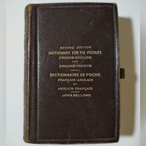 1877 John Bellows Second Edition English French Pocket Dictionary